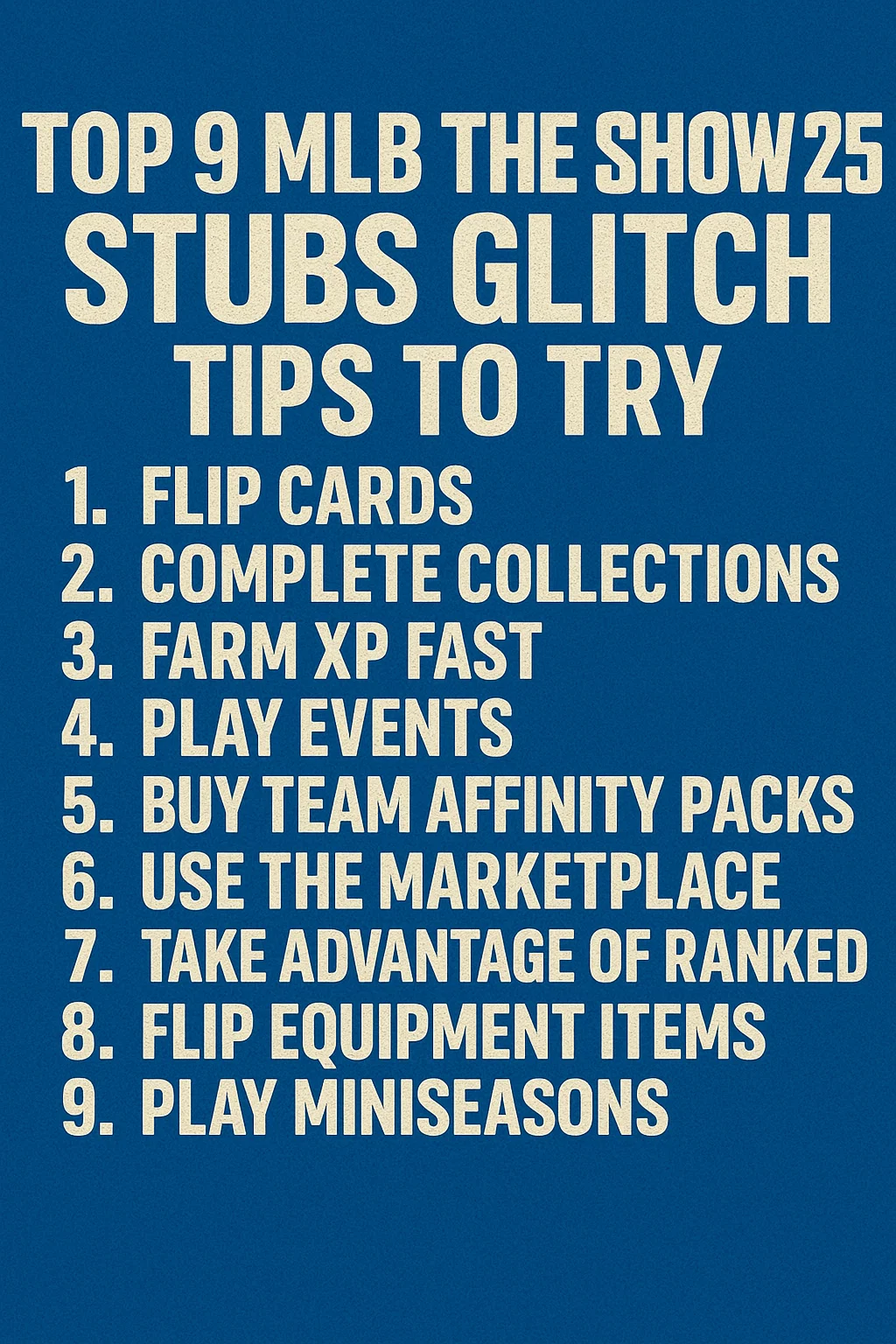 Top 9 MLB The Show 25 Stubs Glitch Tips to Try